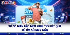 Xổ Số Miền Bắc: Mẹo Phân Tích Kết Quả Để Tìm Số May Mắn