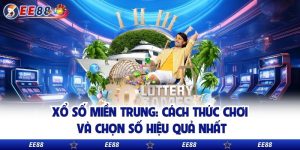 Xổ Số Miền Trung: Cách Thức Chơi Và Chọn Số Hiệu Quả Nhất